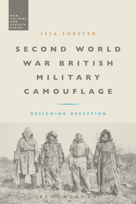 Second World War British Military Camouflage(English, Paperback, Forsyth Isla)