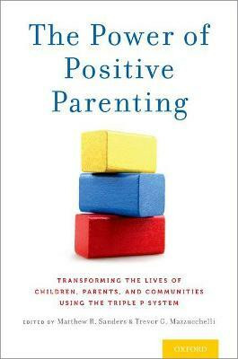 The Power of Positive Parenting(English, Paperback, unknown)