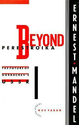 Beyond Perestroika(English, Paperback, Mandel Ernest)