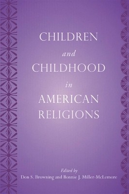 Children and Childhood in American Religions(English, Paperback, unknown)