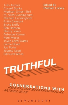 Truthful Fictions: Conversations with American Biographical Novelists(English, Paperback, Lackey Michael Professor)