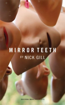 Mirror Teeth(English, Paperback, Gill Nick)