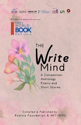 THE WRITE MIND(English, Paperback, Paalvia Foundation, MIT- World Peace University)