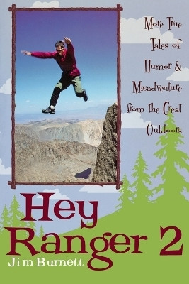 Hey Ranger 2(English, Paperback, Burnett Jim)