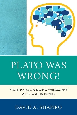 Plato Was Wrong!(English, Paperback, Shapiro David)
