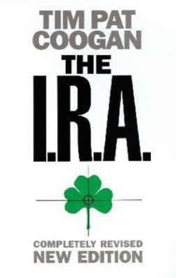 The I.R.A.(English, Paperback, Coogan Tim Pat)