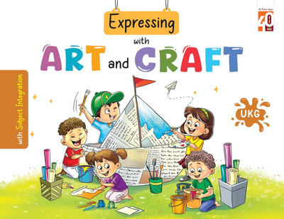Ratna Sagar –Expressing with Art and Craft UKG(Paperback, Ratna Sagar P.Ltd)
