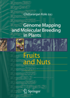 Genome Mapping and Molecular Breeding in Plants: Fruits and Nuts(English, Paperback, Chittaranjan Kole)