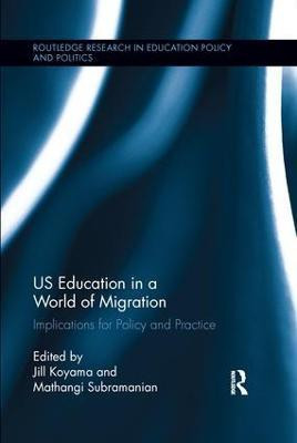 US Education in a World of Migration(English, Paperback, unknown)
