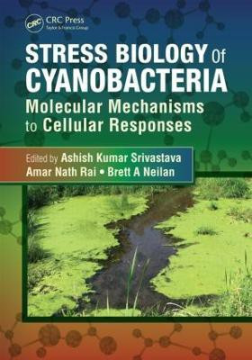 Stress Biology of Cyanobacteria(English, Hardcover, unknown)