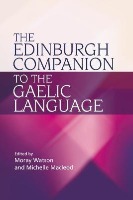 The Edinburgh Companion to the Gaelic Language(English, Paperback, unknown)