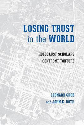 Losing Trust in the World(English, Hardcover, unknown)