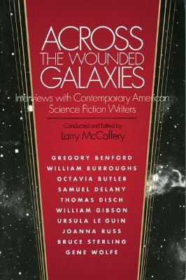 Across the Wounded Galaxies(English, Paperback, unknown)