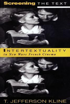 Screening the Text(English, Paperback, Kline T. Jefferson)
