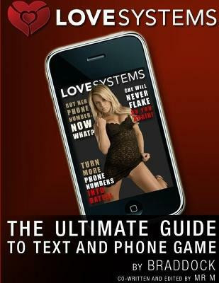 The Ultimate Guide to Phone and Text Game(English, Paperback, Braddock)