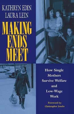 Making Ends Meet(English, Paperback, Edin Kathryn)