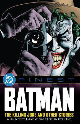 DC Finest: Batman: The Killing Joke and Other Stories(English, Paperback, Moore Alan)