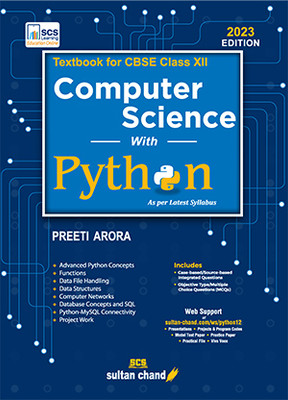 Computer Science with Python: Textbook for CBSE Class XII (2023-24 Examination)(Paperback, Preeti Arora)