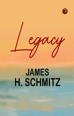 Legacy(Paperback, James H. Schmitz)