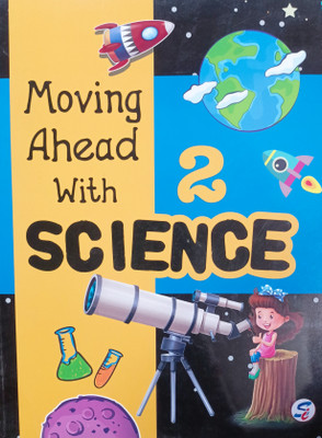 Moving ahead with science class 2(Paperback, Renita abbi)