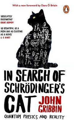 In Search Of Schrodinger's Cat(English, Paperback, Gribbin John)