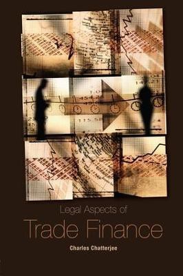 Legal Aspects of Trade Finance(English, Paperback, Chatterjee Charles)