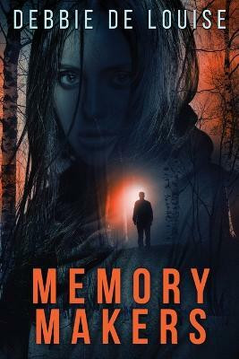 Memory Makers(English, Paperback, De Louise Debbie)