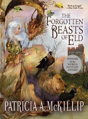 The Forgotten Beasts of Eld(English, Paperback, McKillip Patricia A.)