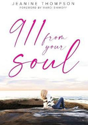 911 From Your Soul(English, Paperback, Thompson Jeanine)
