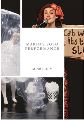 Making Solo Performance(English, Paperback, Dey Misri)