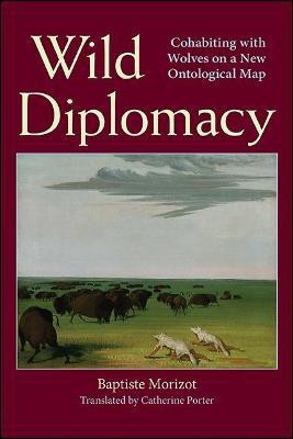 Wild Diplomacy(English, Paperback, Morizot)
