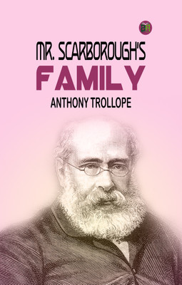 Mr. Scarborough's Family(Paperback, Anthony Trollope)