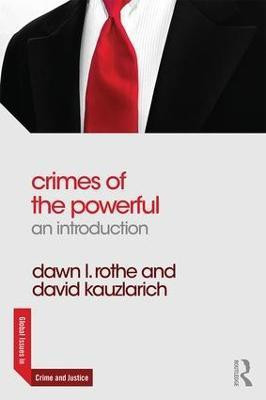 Crimes of the Powerful(English, Paperback, Rothe Dawn)