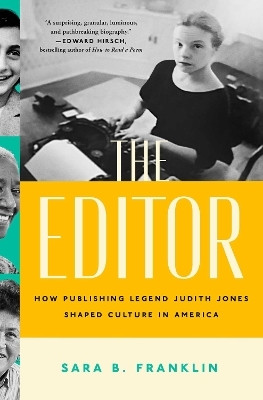 The Editor(English, Hardcover, Franklin Sara B.)