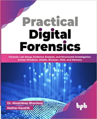 Practical Digital Forensics(English, Paperback, Bhardwaj Akashdeep)