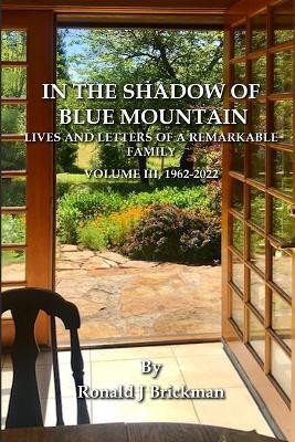 In the Shadow of Blue Mountain(English, Paperback, Brickman Ronald J)