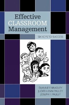 Effective Classroom Management(English, Paperback, Bradley Dianne F.)