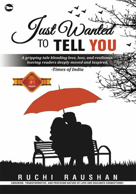 Just wanted to tell you(Paperback, Ruchi Raushan)