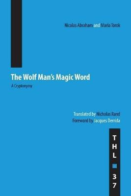 The Wolf Man's Magic Word(English, Paperback, Abraham Nicolas)