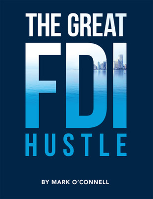 The Great FDI Hustle(English, Paperback, O'Connell Mark)