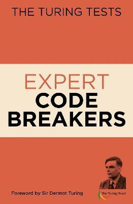 The Turing Tests Expert Code Breakers(English, Paperback, Moore Gareth Dr)