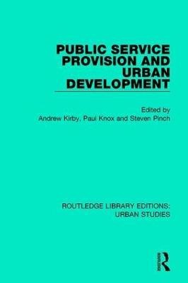 Public Service Provision and Urban Development(English, Paperback, unknown)