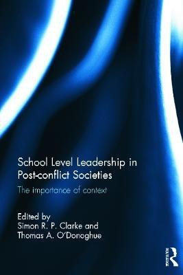 School Level Leadership in Post-conflict Societies(English, Hardcover, unknown)