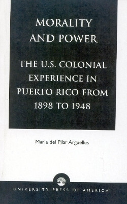 Morality and Power(English, Paperback, Argueelles Maria del Pilar)
