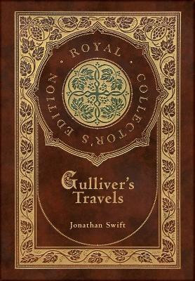 Gulliver's Travels (Royal Collector's Edition) (Case Laminate Hardcover with Jacket)(English, Hardcover, Swift Jonathan)