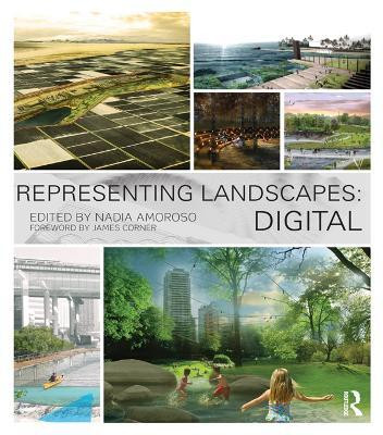 Representing Landscapes: Digital(English, Electronic book text, unknown)