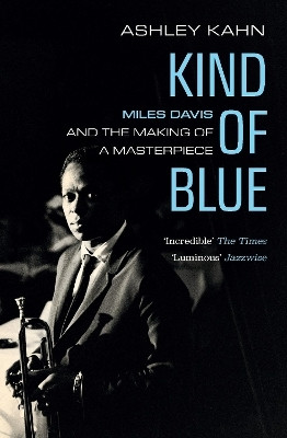 Kind of Blue(English, Paperback, Kahn Ashley)