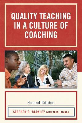 Quality Teaching in a Culture of Coaching(English, Hardcover, Barkley Stephen G.)