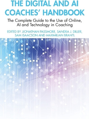 The Digital and AI Coaches' Handbook(English, Paperback, unknown)