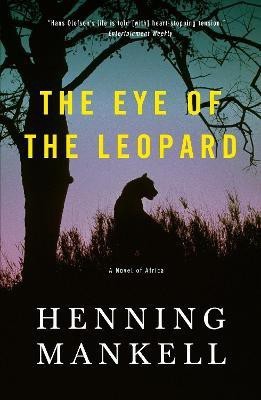 The Eye of the Leopard(English, Paperback, Mankell Henning)